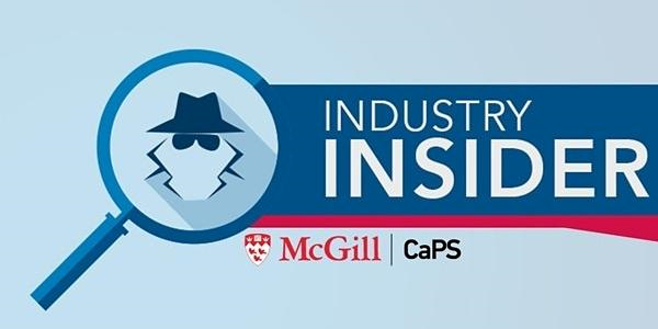Services de planification de carrière, McGill - Industry Insider