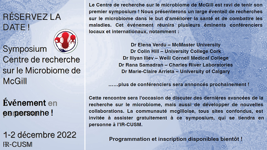 Symposium du Centre de recherche sur le microbiome de McGill Symposium du Centre de recherche sur le microbiome de McGill