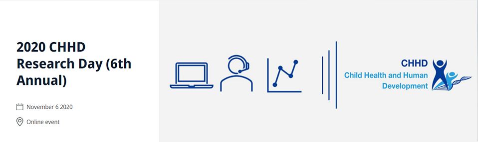 6th annual Child Health and Human Development (CHHD) Research Day