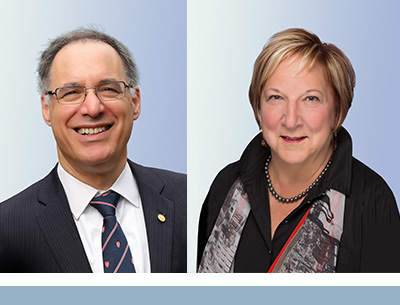 David Eidelman, MDCM, Vice-Principal (Health Affairs) and Dean, Faculty of Medicine and Health Sciences, and Martha Crago, PhD, Vice-Principal (Research and Innovation)