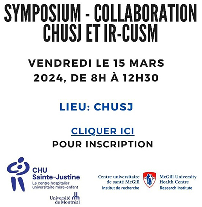 Symposium CHUSJ et IR-CUSM