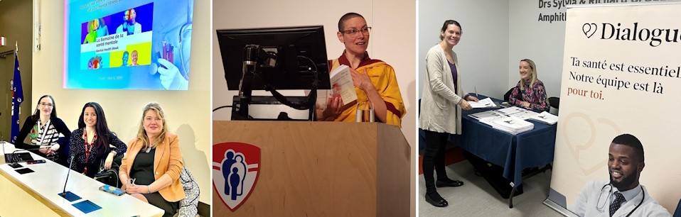 "Update Your Mental Health Toolkit" event at the RI-MUHC, May 8, 2024. At left: The expert panel included Nadia Deville, PhD candidate, Monica Vaillancourt, and Deborah Da Costa, PhD, a scientist at the RI-MUHC. Centre: Meditation was led by Guèn Kelsang Chögyan from the Kadampa Meditation Centre, Montreal. At right: A representative from the Dialogue platform shared information about this new telemedicine benefit, available to RI-MUHC employees. Photo credits: RI-MUHC.