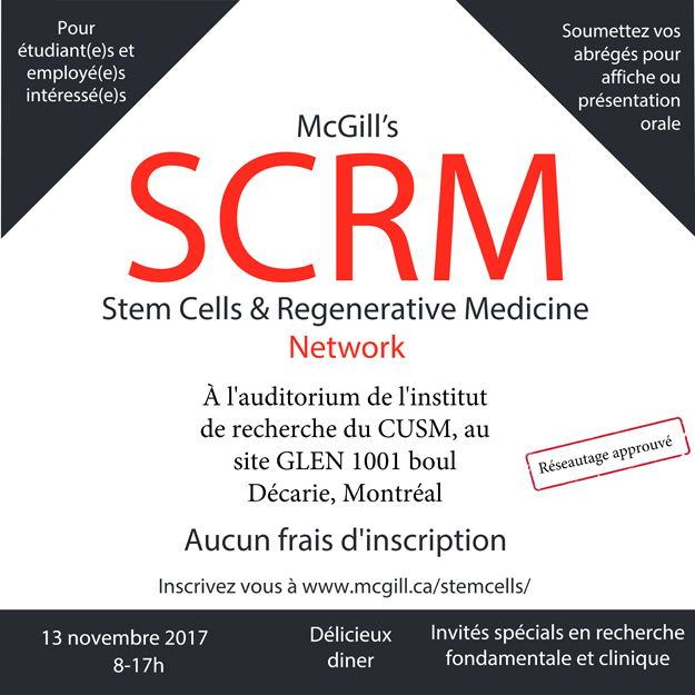 Symposium 2017 sur les cellules souches et la médecine régénérative de McGill (le 13 novembre 2017)